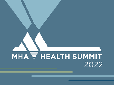 MHA Health Summit 2022